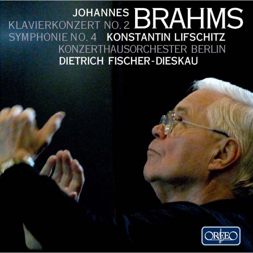 Konstantin Lifschitz, Dietrich Fischer-Dieskau - Brahms: Piano Concerto No. 2, Symphony 4 (2010)