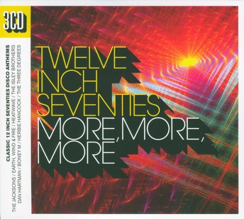 VA - Twelve Inch Seventies More, More, More (2017)