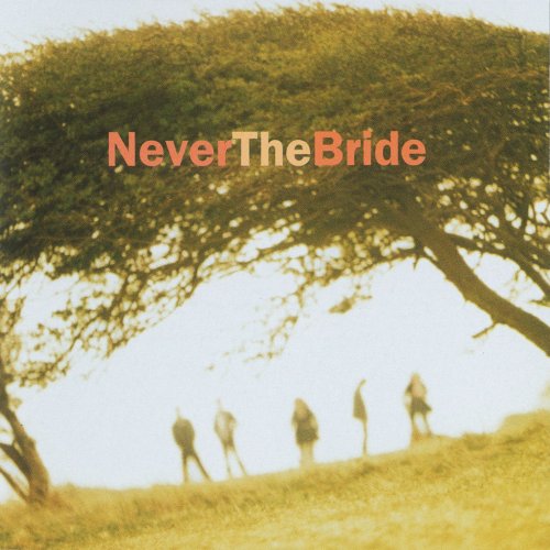 Never The Bride - Never The Bride (1995) Lossless