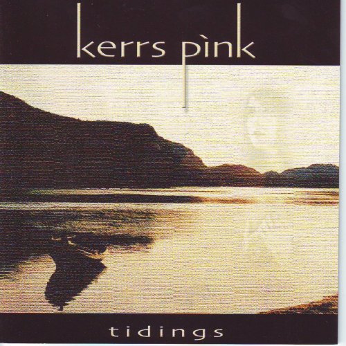 Kerrs Pink - Tidings (2002)