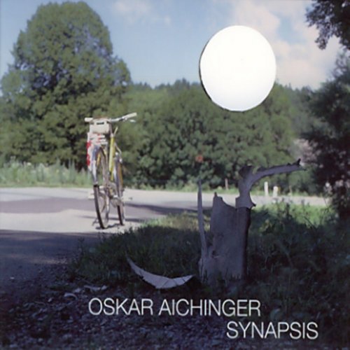 Oskar Aichinger - Synapsis (2003)