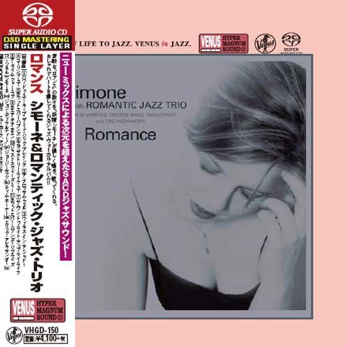 Simone with Romantic Jazz Trio - Romance (2004) [2016 SACD]