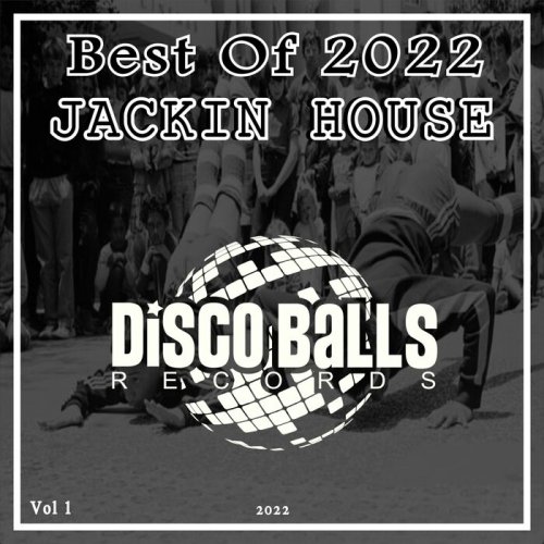 VA - Best Of Jackin House 2022, Vol. 1 (2023)