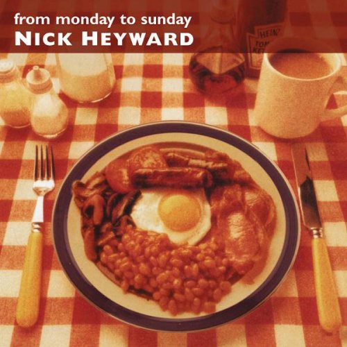 Nick Heyward - From Monday To Sunday (1993)