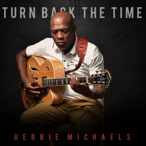 Herbie Michaels - Turn back the time (2023)