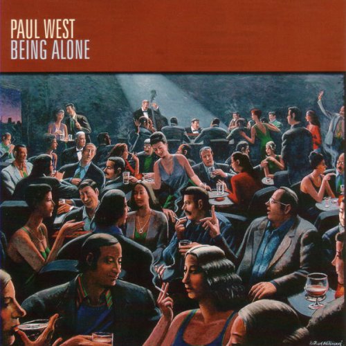 Paul West - Being Alone (2004)