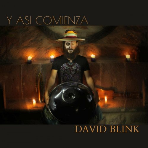 David Blink - Y ASI COMIENZA (2023)