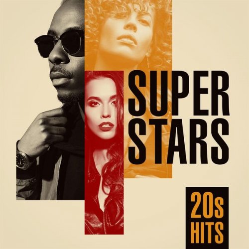 VA - Superstars - 20s Hits (2023)