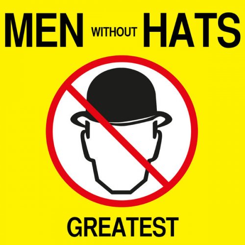 Men Without Hats - Greatest - Men Without Hats (2013) [.flac 24bit/44.1kHz]