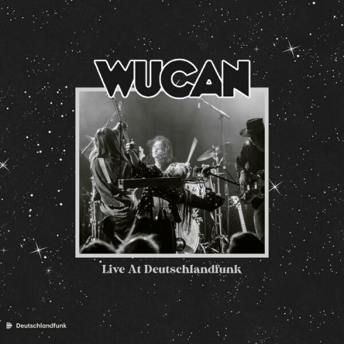 Wucan - Live At Deutschlandfunk (Live, Isernhagen, 2021) (2023) [Hi-Res]