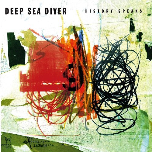 Deep Sea Diver - History Speaks (2012)