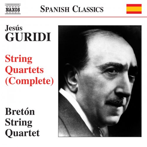 Bretón String Quartet - Guridi: Complete String Quartets (2013)