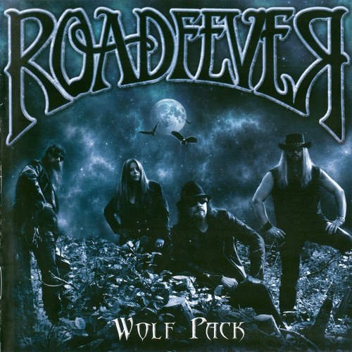 Roadfever - Wolf Pack (2013) CD-Rip