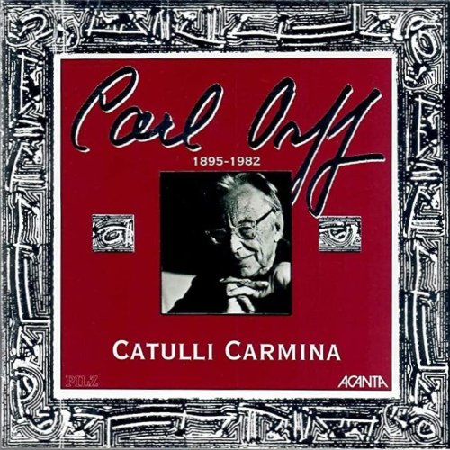 Kölner Rundfunk-Sinfonie-Orchester, Schernus - Orff: Catulli Carmina (1992)