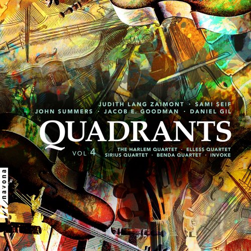 Harlem Quartet, Elless Quartet, Sirius Quartet, Benda Quartet, Invoke - Quadrants, Vol. 4 (2023) [Hi-Res]