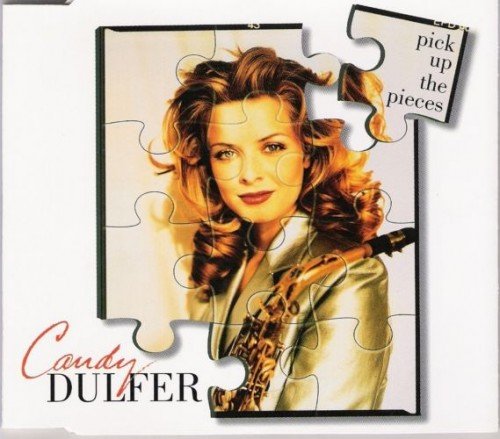 Candy Dulfer - Pick Up The Pieces (CDS) (1993)
