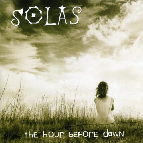 Solas - The Hour Before Dawn (2000)