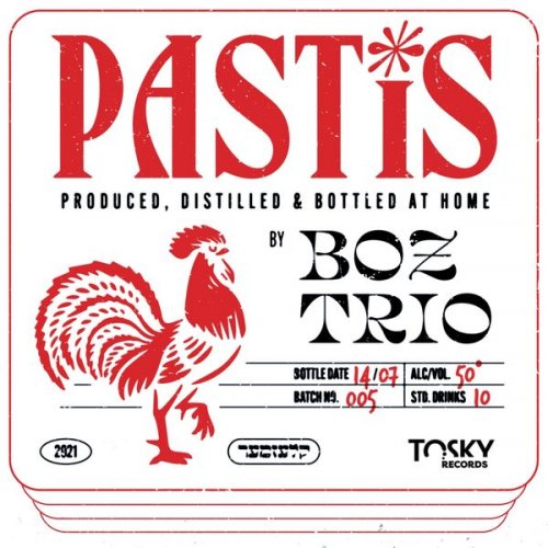 Boz Trio - Pastis (2023) [Hi-Res]