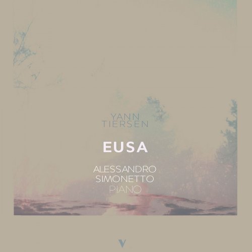 Alessandro Simonetto - Yann Tiersen: Eusa (2023) Hi-Res