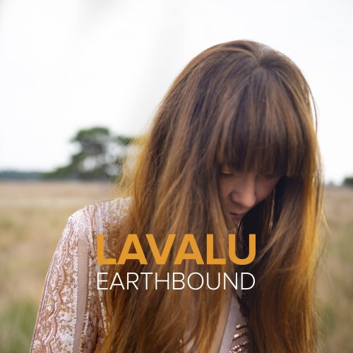 Lavalu - Earthbound (2022)