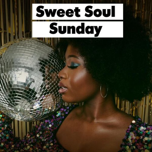 VA - Sweet Soul Sunday (2023)