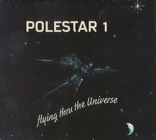 Polestar 1 - Flying Thru The Universe (Reissue) (1980/2009)