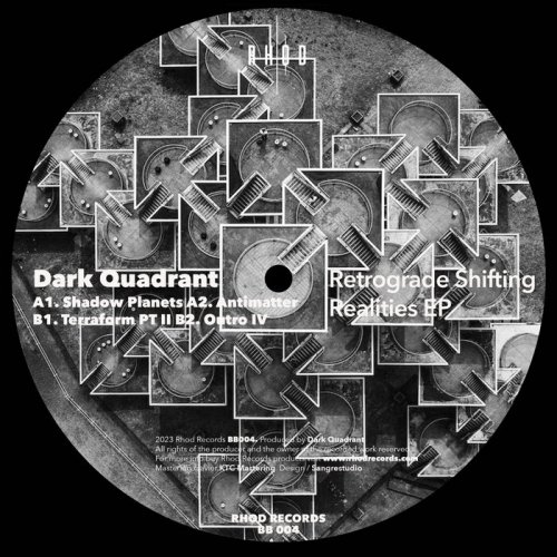 Dark Quadrant - Retrograde Shifting Realities (2023)