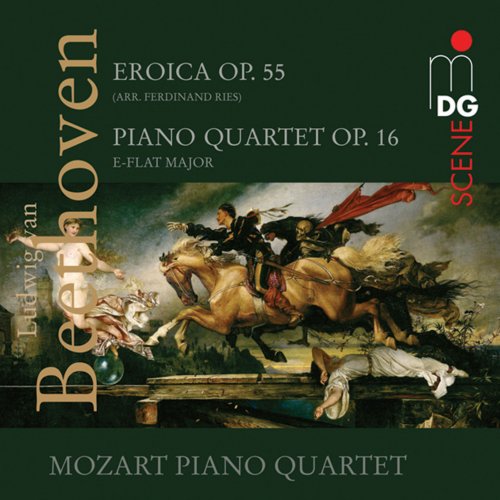 Mozart Piano Quartet - Beethoven: Eroica, Op. 55 & Piano Quartet, Op. 16 (2007)