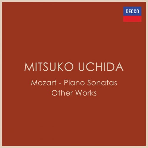 Mitsuko Uchida - Mozart - Piano Sonatas; Other Works (2023)