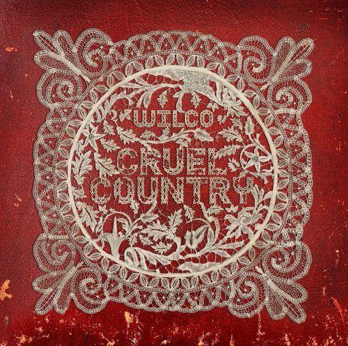 Wilco - Cruel Country (2022) CD-Rip