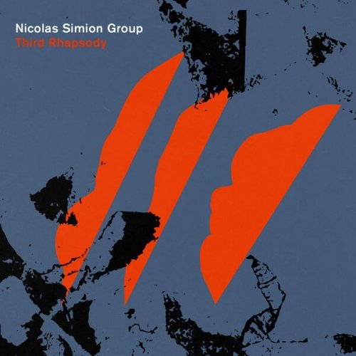 Nicolas Simion Group - Third Rhapsody (2023)