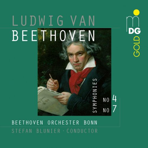 Beethoven Orchester Bonn, Stefan Blunier - Beethoven: Symphonies No. 4 und No. 7 (2017)