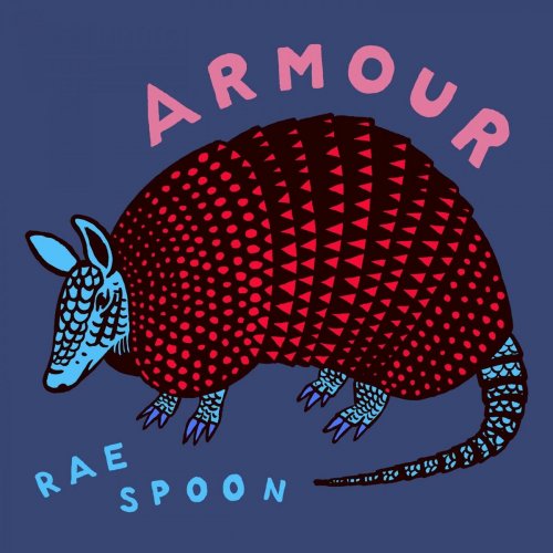 Rae Spoon - Armour (2016)