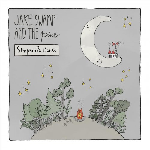 Jake Swamp and the Pine - Simpson & Banks (2022)