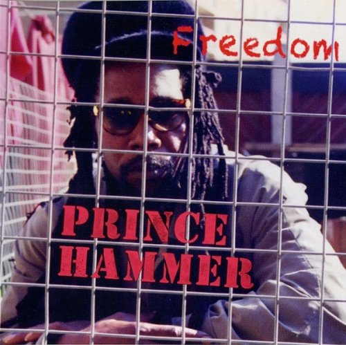 Prince Hammer - Freedom (2022)