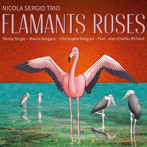 Nicola Sergio Trio - Flamants roses (2023)