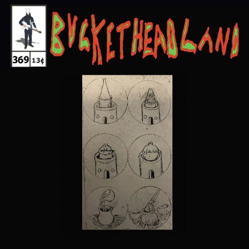 Buckethead - Live Subconscious Theme Park (pike 369) (2022)