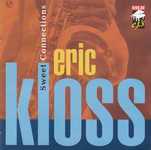 Eric Kloss - Sweet Connections (1998)