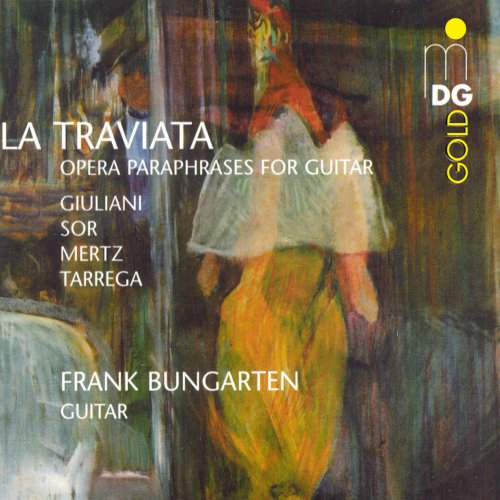 Frank Bungarten - Opera Paraphrases for Guitar (2000)