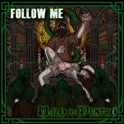 Malo De Dentro - Follow Me (2023)