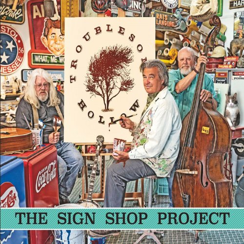 Troublesome Hollow - The Sign Shop Project (2023)