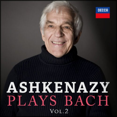 Vladimir Ashkenazy - Ashkenazy Plays Bach - Vol. 2 (2023)