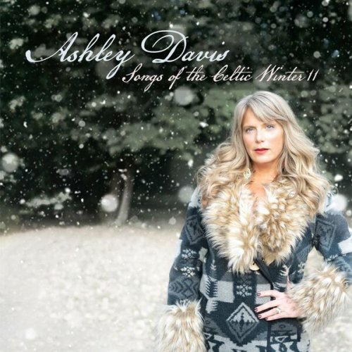 Ashley Davis - Songs of the Celtic Winter II (2022)