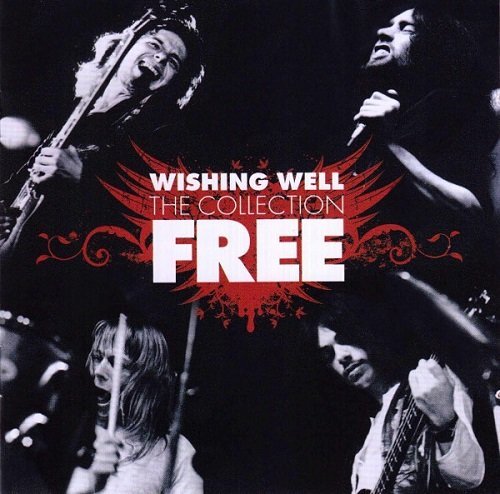 Free - Wishing Well The Collection (1968-73/2010)