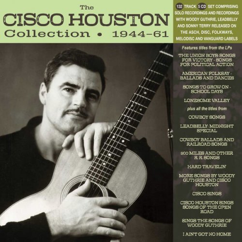 Cisco Houston - The Cisco Houston Collection 1944-61 (2023)