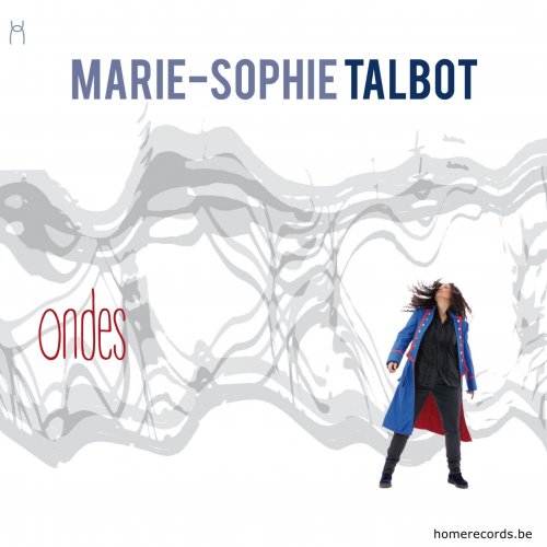 Marie-Sophie Talbot - Ondes (2023) [Hi-Res]