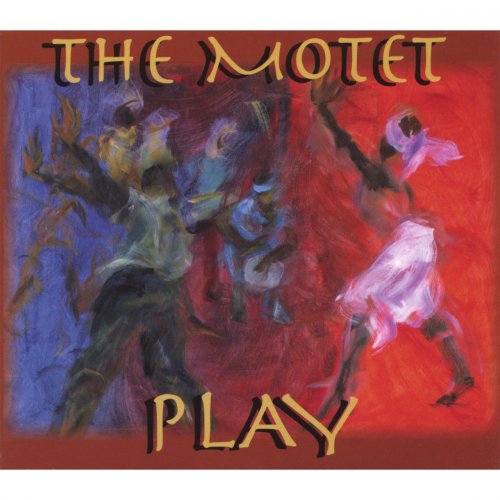 The Motet - Play (2001)