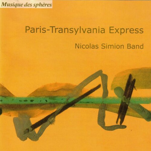Nicolas Simion Band - Paris-Transylvania Express (2023)