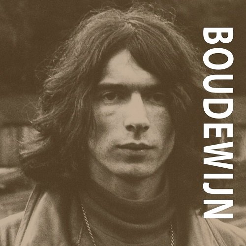 Boudewijn de Groot - De Vrienden Van Vroeger (1966-1973) (2022)