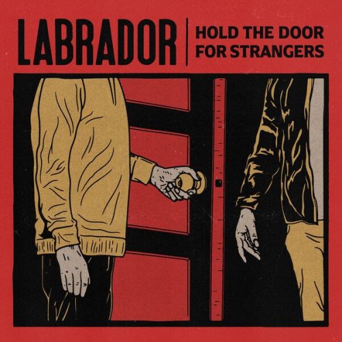 Labrador - Hold The Door For Strangers (2023) Hi-Res